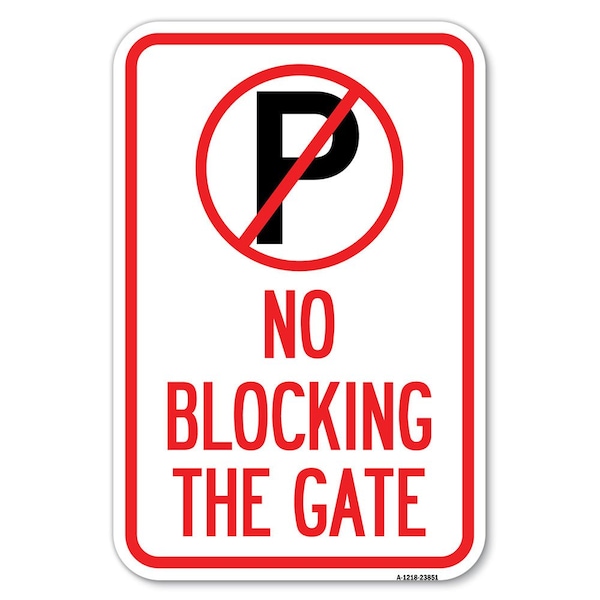 Signmission Safety Sign, 12 in Height, Aluminum, 18 in Length, 23851 A-1218-23851 - main